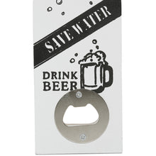Load image into Gallery viewer, Bottle Opener Save Water, 20x7x5cm - White
